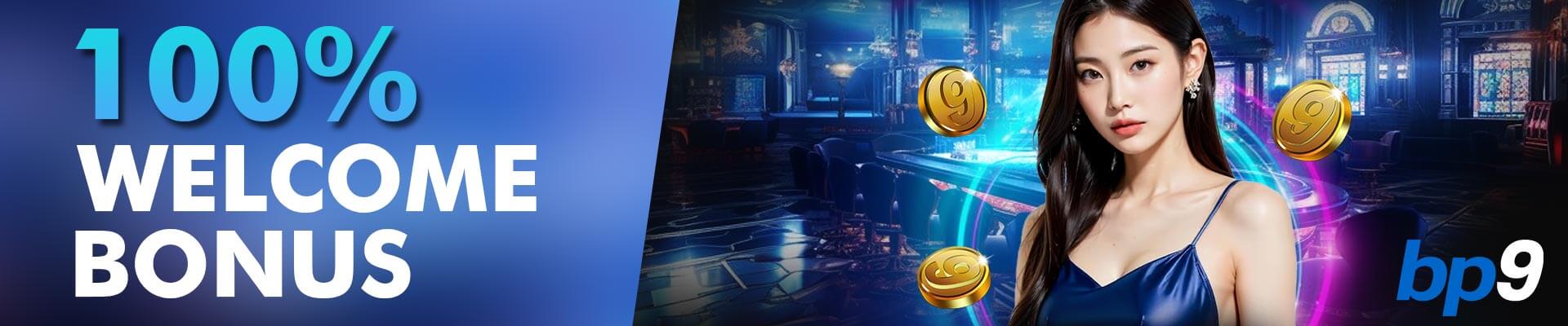 Welcome Bonus